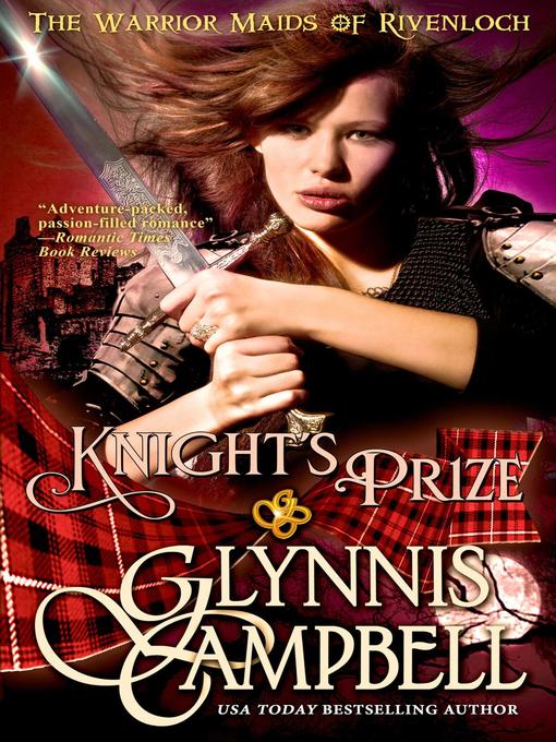 Title details for Knight's Prize by Glynnis Campbell - Wait list